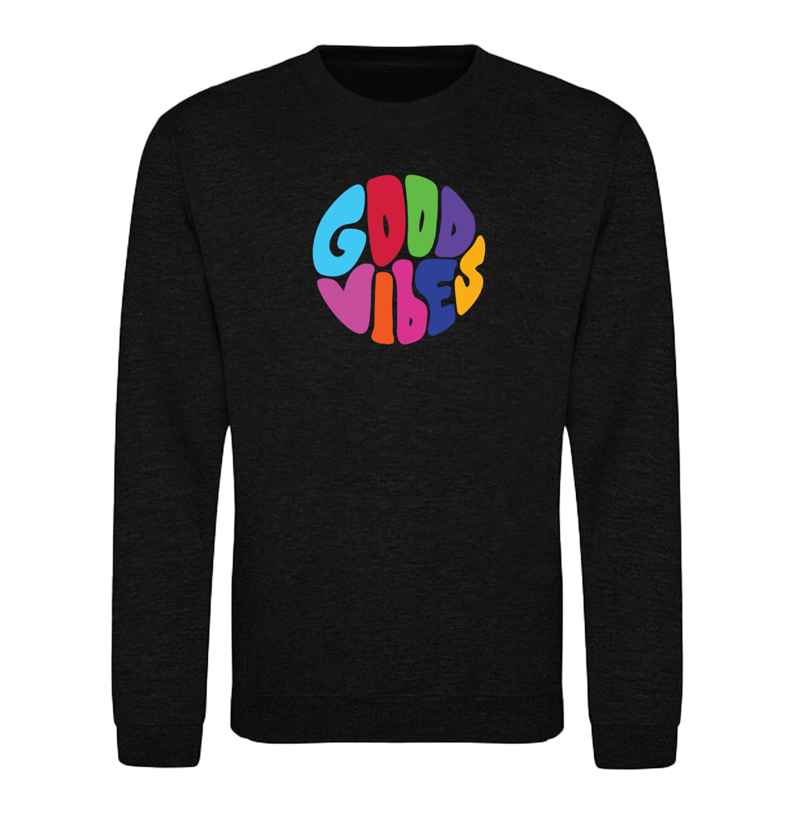 Good Vibes Sweatshirt