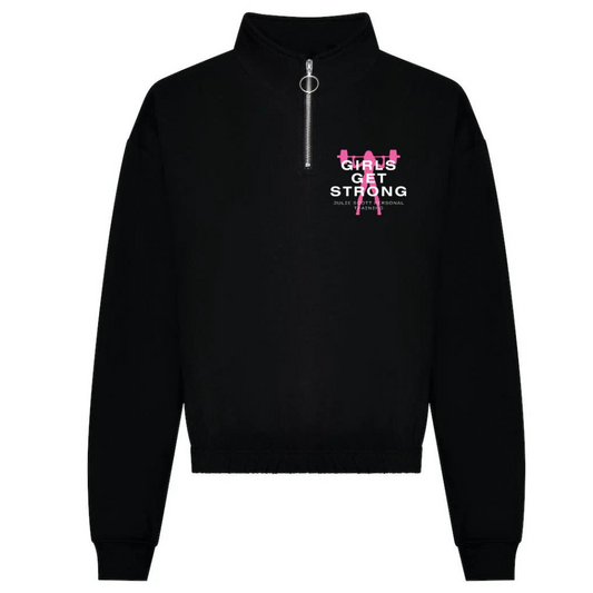 Girls Get Strong Cropped Quarter Zip Sweat